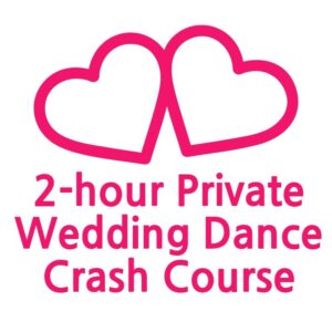 2-hour Wedding Dance Crash Course